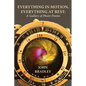 Everything in Motion, Everything at Rest: A Gallery of Photo-Poems - Paperback