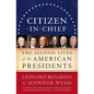 Citizen-In-Chief: The Second Lives of the American Presidents - Paperback