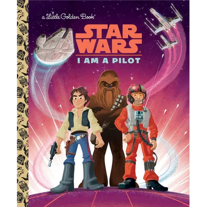I Am a Pilot (Star Wars) - Hardcover