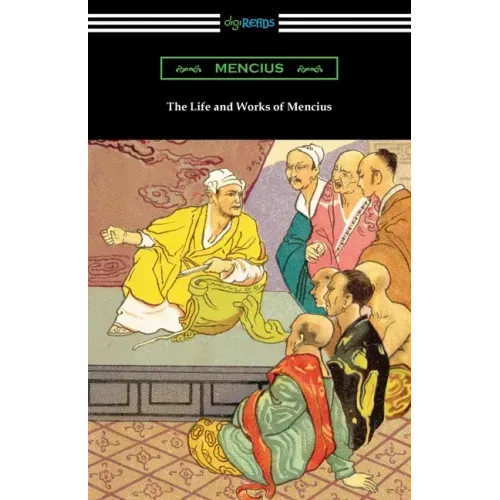 The Life and Works of Mencius - Paperback