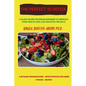 The Perfect 10 Detox: A plant-based program designed to improve your health and lose waste in ten days - Paperback
