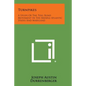 Turnpikes: A Study Of The Toll Road Movement In The Middle Atlantic States And Maryland - Paperback