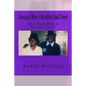 Georgia Mae's Healthy Soul Food: Soul Food With A Healthy Twist - Paperback