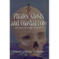 Pirates, Ghosts, and Coastal Lore: The Best of Judge Whedbee - Hardcover