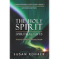 The Holy Spirit - Spiritual Gifts: Amazing Power for Everyday People - Paperback