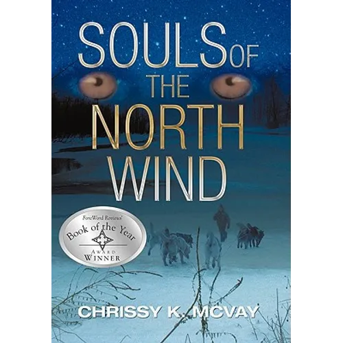 Souls of the North Wind - Hardcover