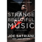 Strange Beautiful Music: A Musical Memoir - Hardcover