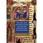 The Art and Architecture of English Benedictine Monasteries - Paperback