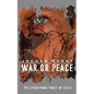 War or Peace: The Christmas Truce of 1914 - Paperback