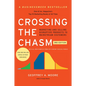 Crossing the Chasm, 3rd Edition: Marketing and Selling Disruptive Products to Mainstream Customers - Paperback