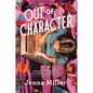 Out of Character - Hardcover