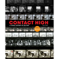 Contact High: A Visual History of Hip-Hop - Hardcover