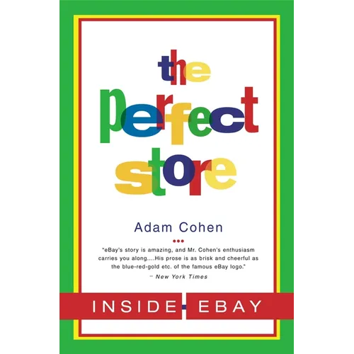 The Perfect Store: Inside Ebay - Paperback