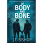 Of Body and Bone - Paperback