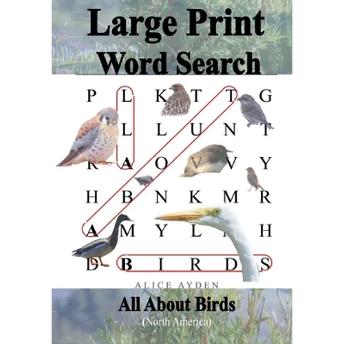 Large Print Word Search: All About Birds (North America) - Paperback
