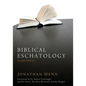 Biblical Eschatology, Second Edition - Paperback