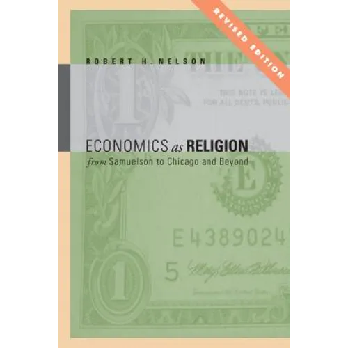 Economics as Religion: From Samuelson to Chicago and Beyond - Paperback