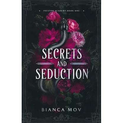Secrets and Seduction: A Dark Boarding School Romance (Preston Academy Book 1) - Paperback