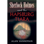 Sherlock Holmes and the Hapsburg Tiara - Paperback