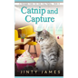 Catnip and Capture: A Norwegian Forest Cat Café Cozy Mystery - Book 21 - Paperback