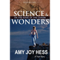 Science and Wonders Volume 1: On the Edge of the Chasm - Paperback