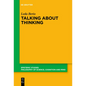 Talking about Thinking: Language, Thought, and Mentalizing - Paperback