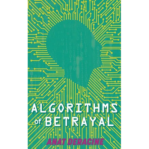 Algorithms of Betrayal - Paperback