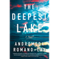 The Deepest Lake - Paperback