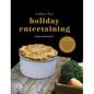 Sides for Holiday Entertaining: 60+ Delicious Thanksgiving Vegetable Recipes - Hardcover