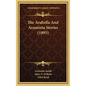 The Arabella And Araminta Stories (1895) - Hardcover