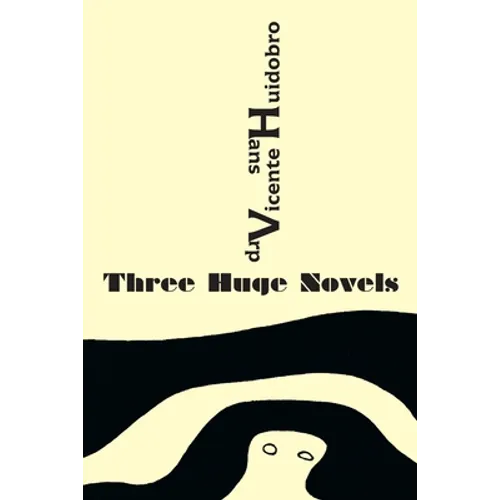 Three Huge Novels: Tres inmensas novelas - Paperback