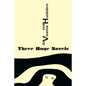 Three Huge Novels: Tres inmensas novelas - Paperback