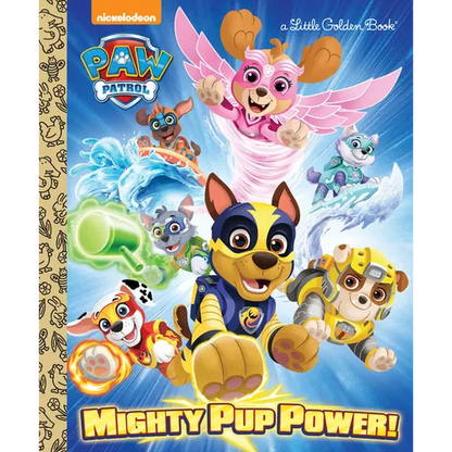 Mighty Pup Power! (Paw Patrol) - Hardcover