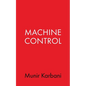 Machine Control - Paperback