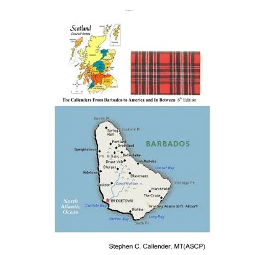 The Callenders From Barbados to America and In Between 6th Edition - Paperback