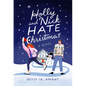 Holly and Nick Hate Christmas - Paperback