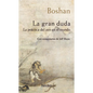 Gran Duda, La - Paperback