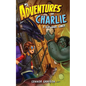 Adventures of Charlie: A 6th Grade Gamer #5 - Paperback