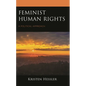 Feminist Human Rights: A Political Approach - Hardcover