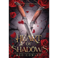 Heart of Shadows: A Slow Burn Steamy Dark Epic Romantasy - Hardcover