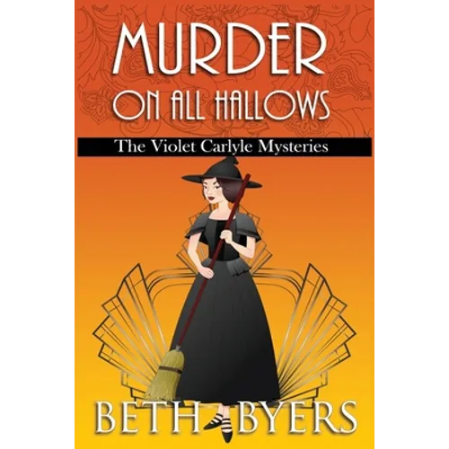 Murder on All Hallows: A Violet Carlyle Historical Mystery - Paperback