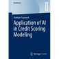 Application of AI in Credit Scoring Modeling - Paperback