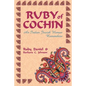 Ruby of Cochin: An Indian Jewish Woman Remembers - Paperback