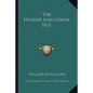 The Higher and Lower Self - Paperback