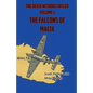 The Reich Without Hitler: The Falcons of Malta - Paperback