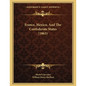 France, Mexico, And The Confederate States (1863) - Paperback