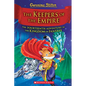 The Keepers of the Empire (Geronimo Stilton and the Kingdom of Fantasy #14): Volume 14 - Hardcover