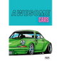 Awesome Cars - Paperback