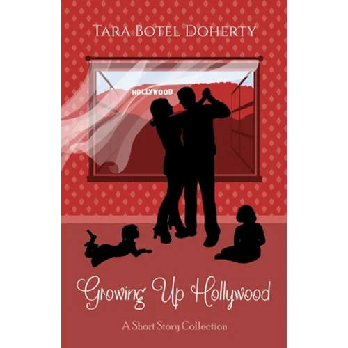 Growing Up Hollywood - Paperback
