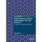 Daniel Defoe's a Journal of the Plague Year and Covid-19: A Tale of Two Pandemics - Hardcover